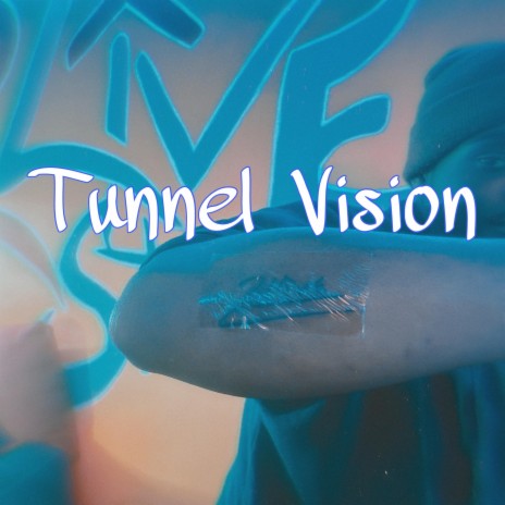 Tunnel Vision | Boomplay Music