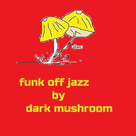 funk off jazz