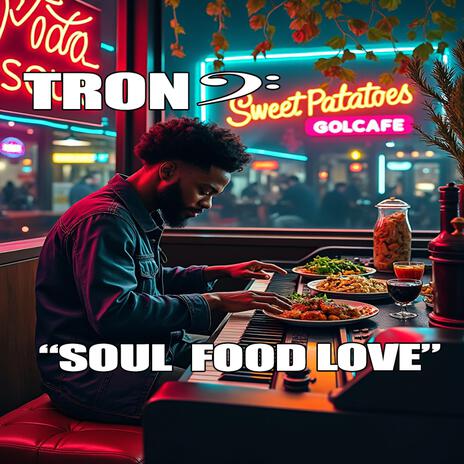 Soul Food Love | Boomplay Music