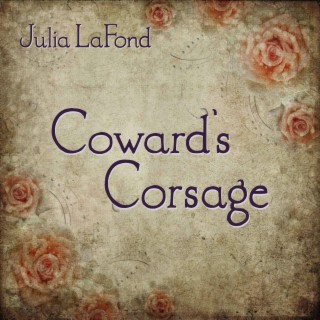 Coward's Corsage