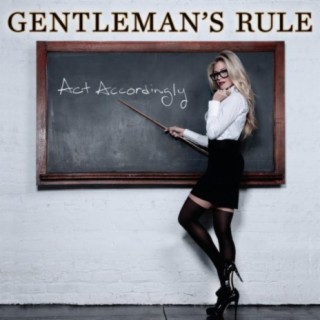 Gentleman's Rule