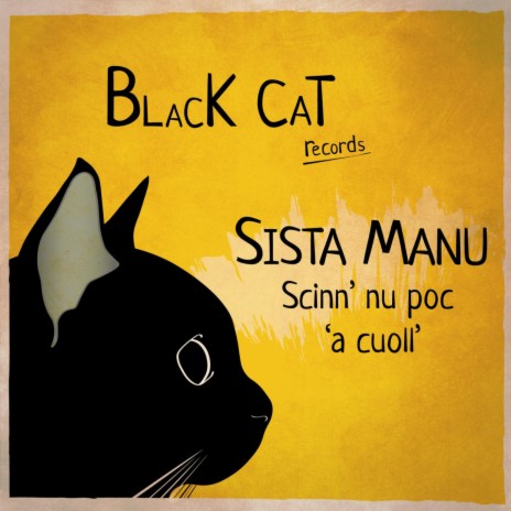 Scinn' nu poc 'a cuoll' (feat. Sista Manu) | Boomplay Music
