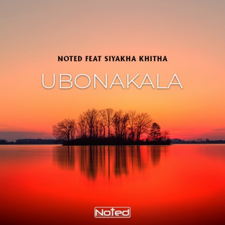 Ubonakala (feat. Siyakha Khitha) | Boomplay Music