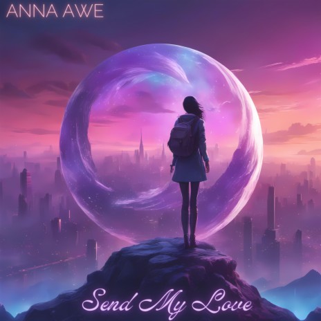 Send My Love | Boomplay Music