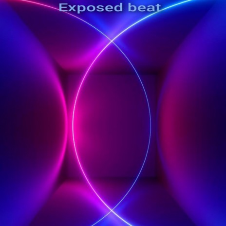 exposed beat | Boomplay Music