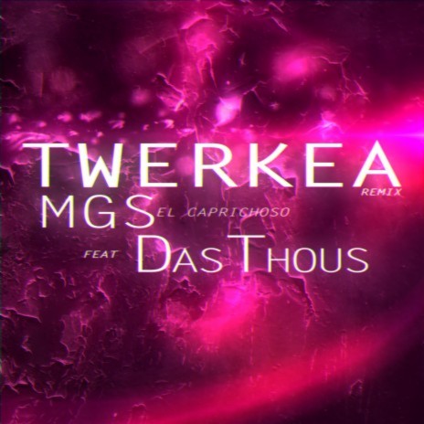 Twerkea (Remix) ft. DasThous