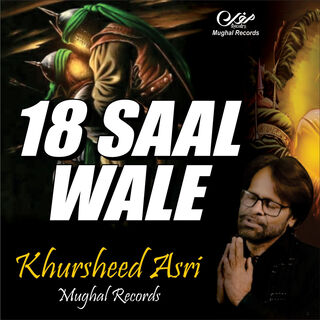 18 Saal Wale