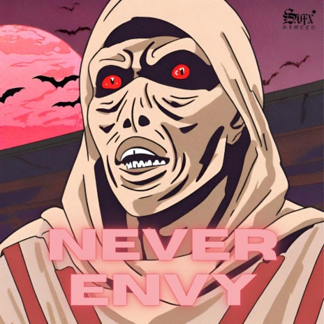 Never Envy