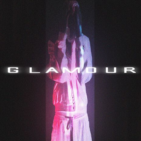 GLAMOUR | Boomplay Music