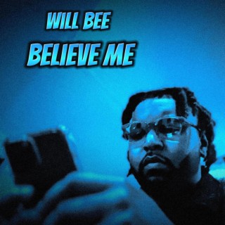 Believe Me lyrics | Boomplay Music