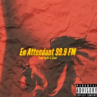 En Attendant 99.9 FM