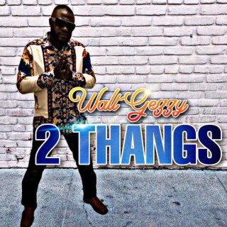 2 Thangs