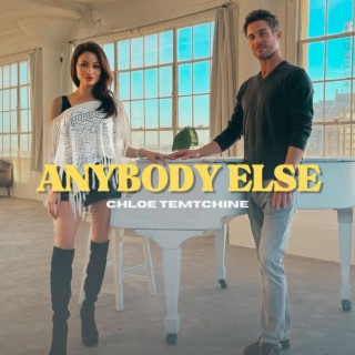 Anybody Else lyrics | Boomplay Music