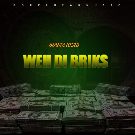 Weh Di Briks | Boomplay Music