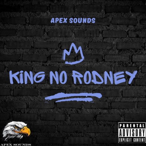 KiNG No Rodney | Boomplay Music