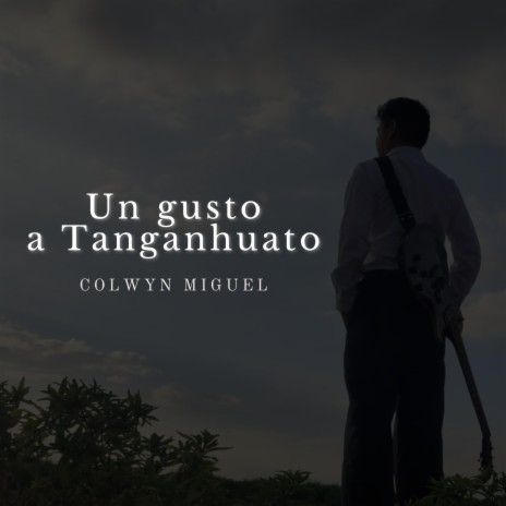 Un gusto a Tanganhuato | Boomplay Music