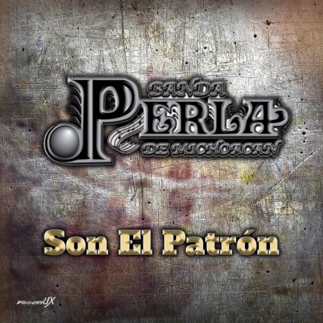 Son el Patrón | Boomplay Music