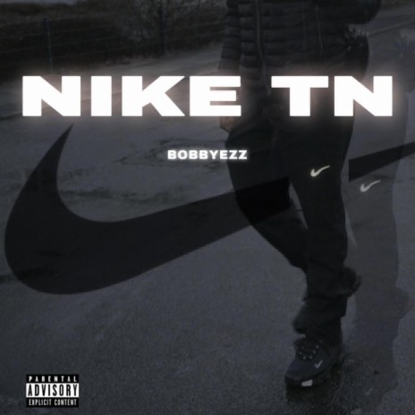 Nike TN | Boomplay Music