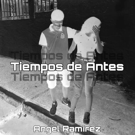 Tiempos de Antes | Boomplay Music