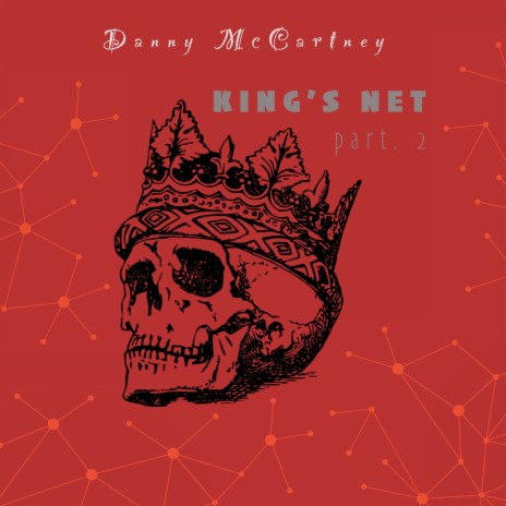 King's Net, pt. 2 | Boomplay Music