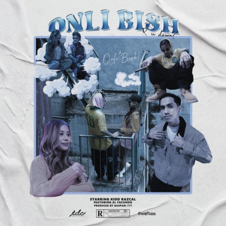 Onli Bish (R u Down?) ft. Al Facundo | Boomplay Music