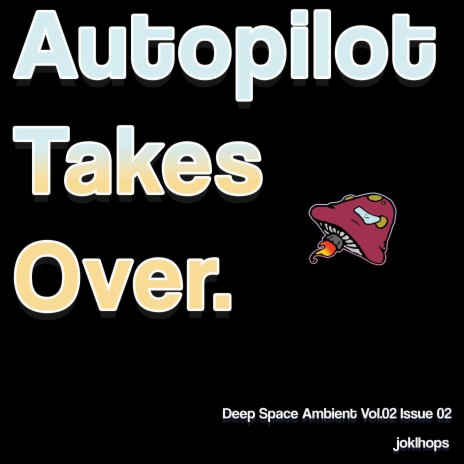autopilot takes over