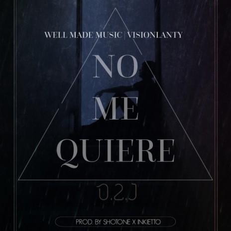 No Me Quiere | Boomplay Music