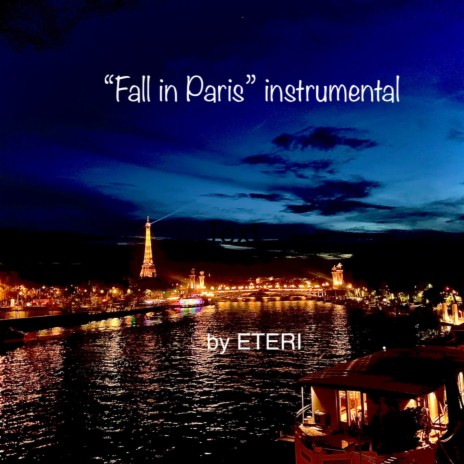 Fall in Paris (Instrumental Version) | Boomplay Music