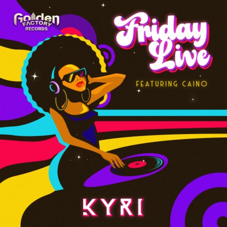 Friday Live (Extended Mix) ft. CAINO | Boomplay Music