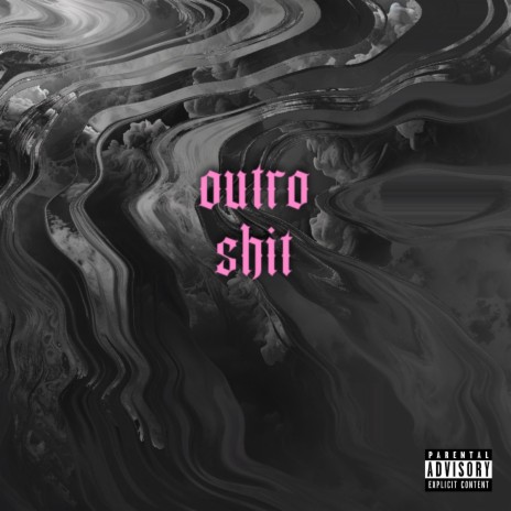 OUTRO SH!T | Boomplay Music