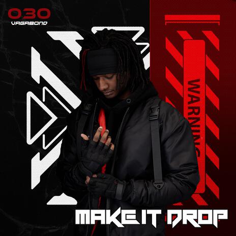 Make It Drop | Boomplay Music