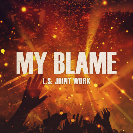 My Blame | Boomplay Music