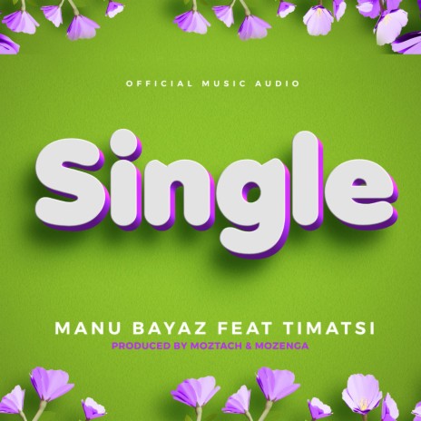 Single ft. Timatsi | Boomplay Music