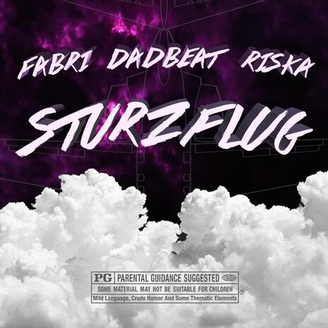 Sturzflug ft. 99riska & Dadbeat | Boomplay Music