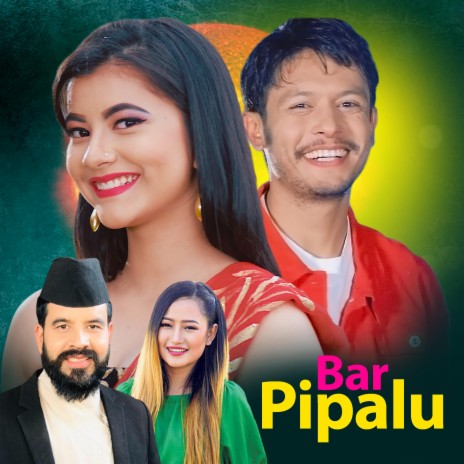 Bar Pipalu ft. Shreekrishna Bam Malla & Melina Rai | Boomplay Music