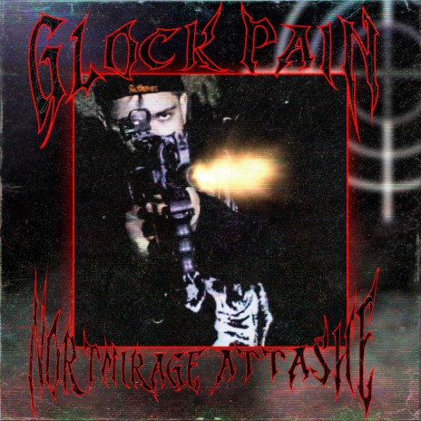 GLOCK PAIN ft. NORTMIRAGE | Boomplay Music