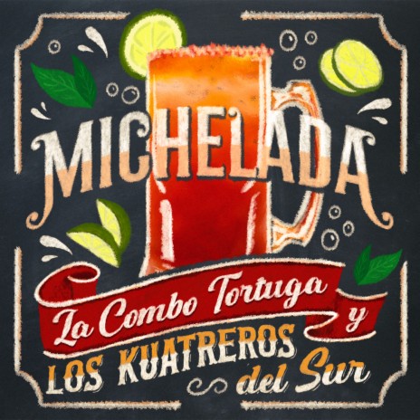 Michelada ft. Los Kuatreros Del Sur | Boomplay Music