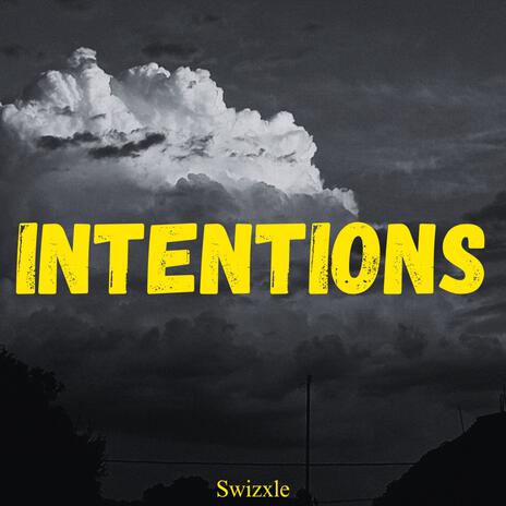 Intentions | Boomplay Music