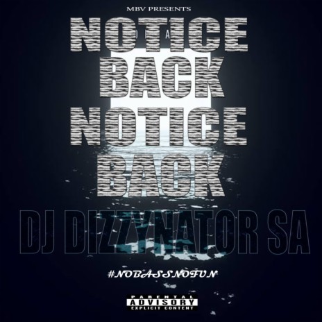 Notice Back ft. Dj KayVee | Boomplay Music