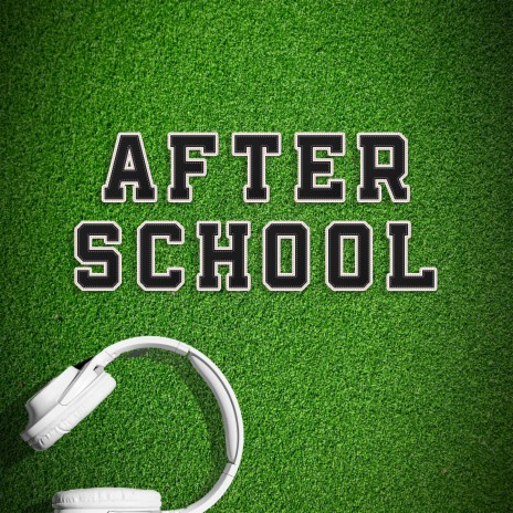 After School | Boomplay Music