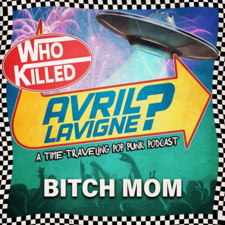 Bitch Mom