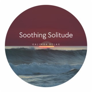 Soothing Solitude: Embracing Alone