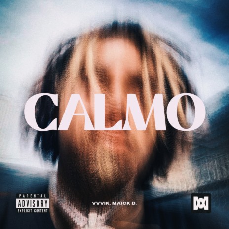 Calmo ft. Maick D. | Boomplay Music