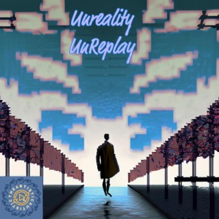 Unreality Un-Replay