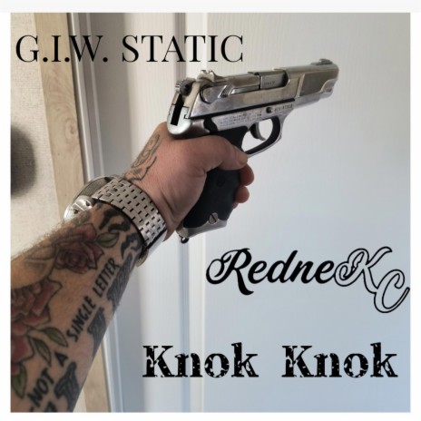 Knok Knok ft. G.I.W. Static