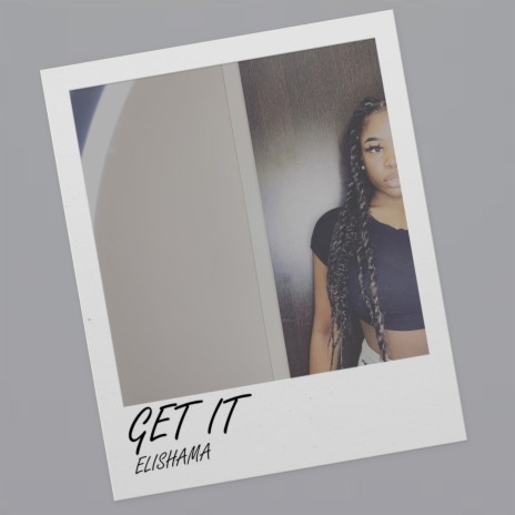 Get It | Boomplay Music