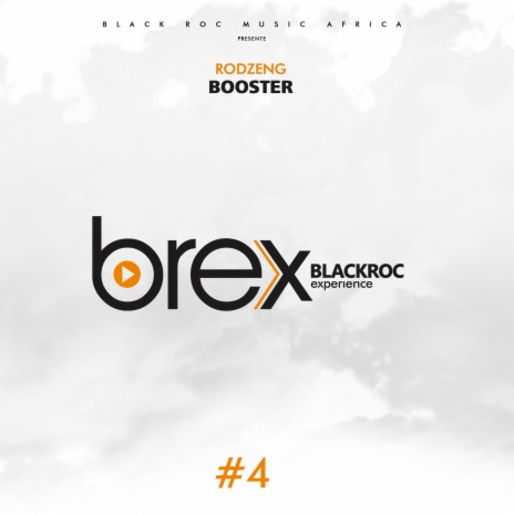 Booster (Brex Black Roc Experience #4) | Boomplay Music