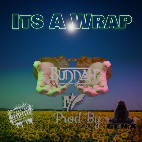 It's A Wrap | Boomplay Music