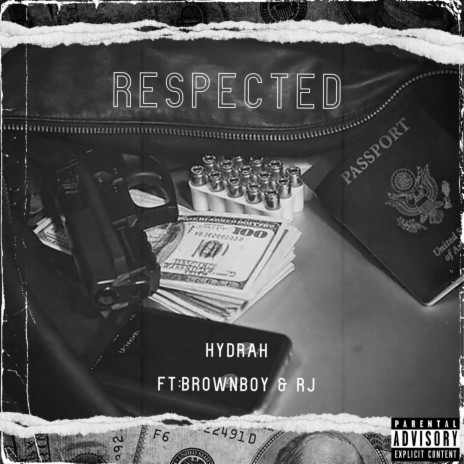 Respected ft. BrownBoy604 & RJDAOG | Boomplay Music