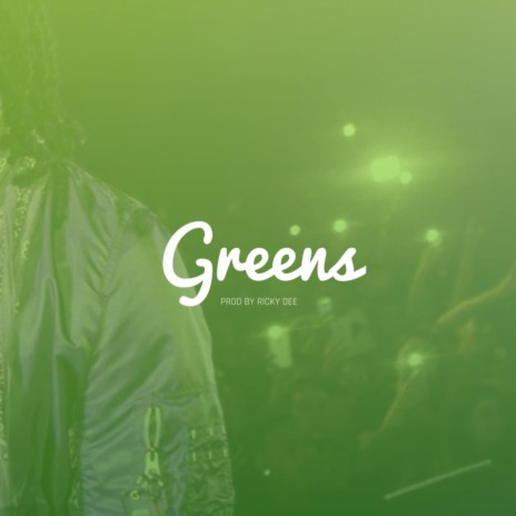 Greens | Boomplay Music